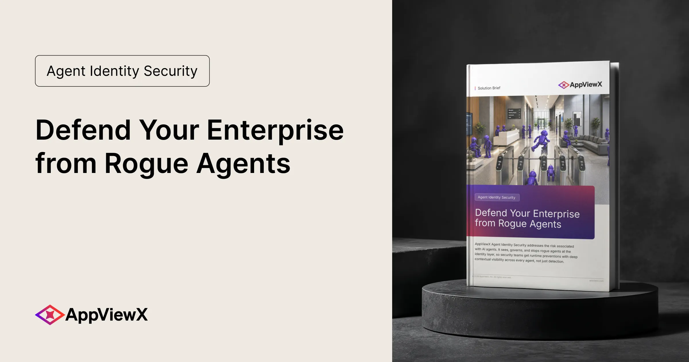 Defend Your Enterprise from Rogue Agents